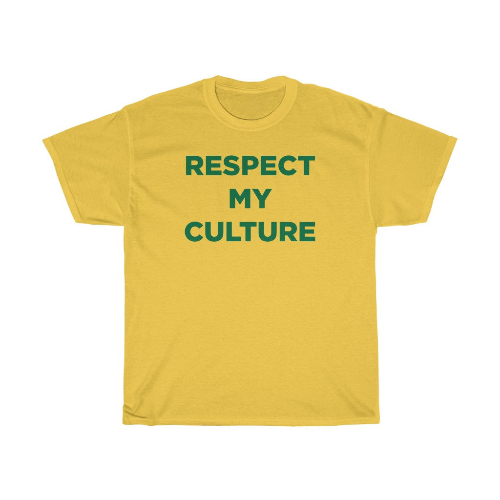 Respect My Culture Tee